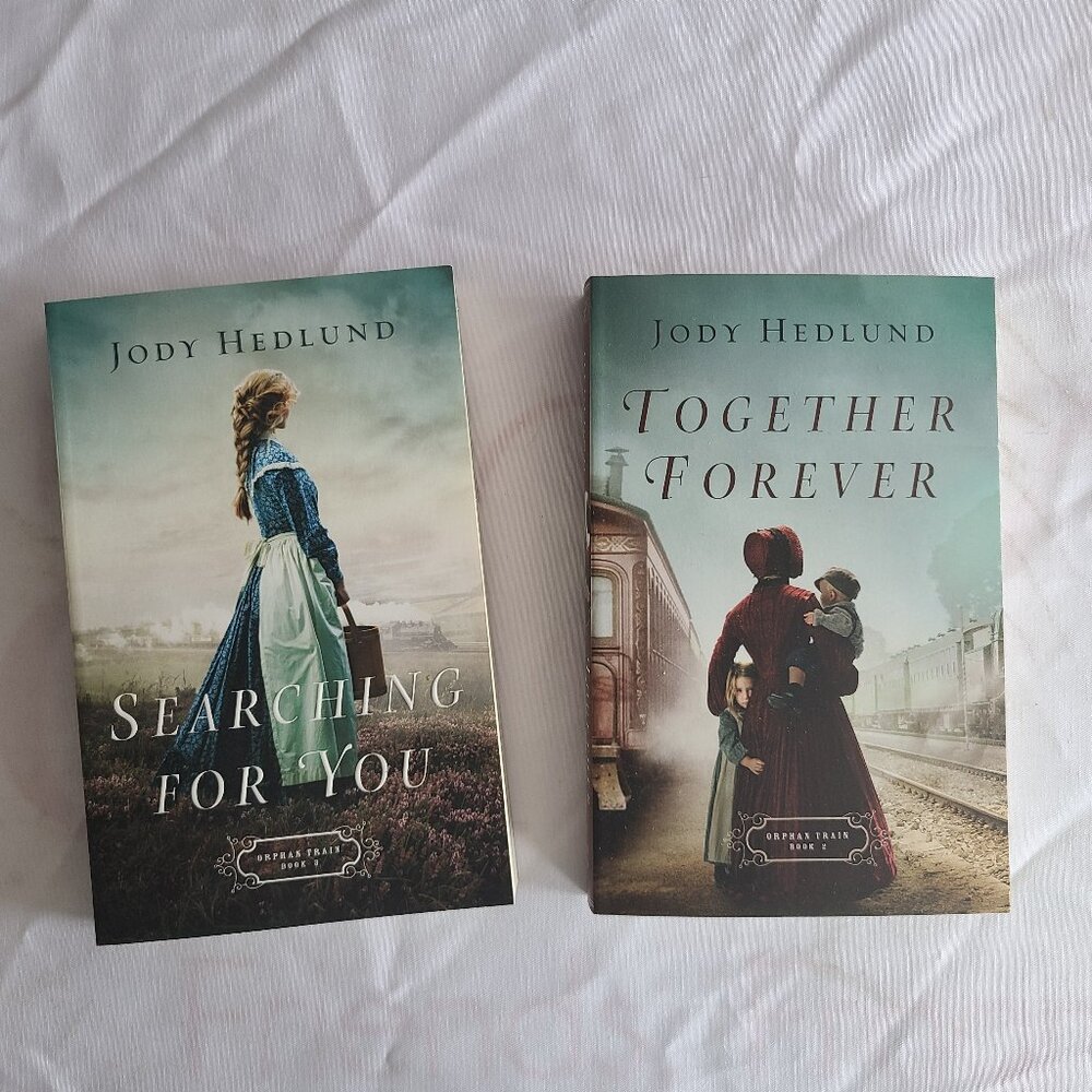 Book Set: Searching For You & Together Forever by Jody Hedlund, Paperback